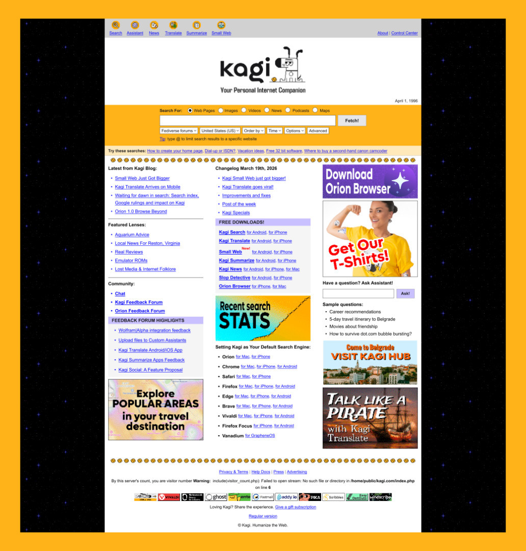 Kagi's April Fools' homepage redesigned as a 1990s web portal, with a bright orange/yellow color scheme, starry border, retro logo, a "Fetch!" search button, nostalgic suggested searches like "Dial-up or ISDN?", sections for blog posts, app downloads, and community links, sidebar ads for Orion Browser and Kagi merch, and a deliberately broken PHP visitor counter in the footer.