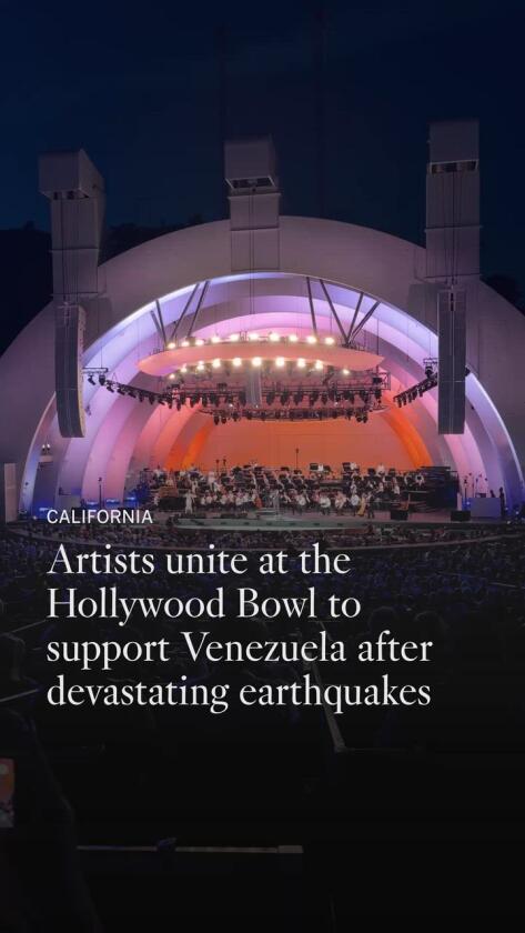 Artists unite at the Hollywood Bowl to support Venezuela after devastating earthquakes