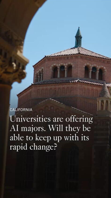 Universities are offering new high-tech majors. Will they be able to keep up with rapidly changing AI?