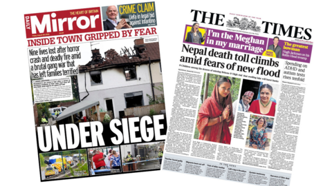 The headline on the front page of the Mirror reads: “Under seige”. The headline on the front page of the Times reads: “Nepal death toll climbs amid fears of new flood”.
