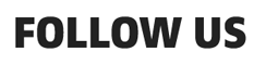 FOLLOW US