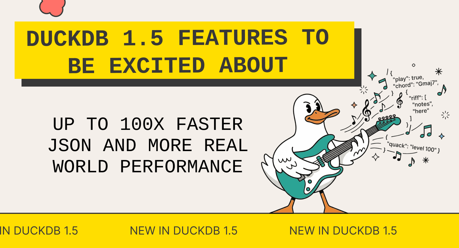 DuckDB 1.5 is Faster and Easier than Ever | MotherDuck