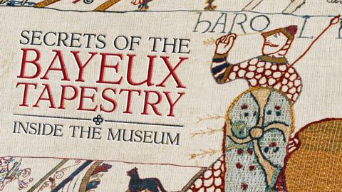 Secrets of the Bayeux Tapestry: Inside the Museum